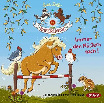 portada Die Haferhorde - Teil 3: Immer den Nüstern Nach! Ungekürzte Lesung mit Bürger Lars Dietrich (2 Cds) (in German)