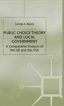 portada Public Choice Theory and Local Government: A Comparative Analysis of the UK and the USA