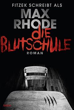 portada Die Blutschule: Thriller (en Alemán)