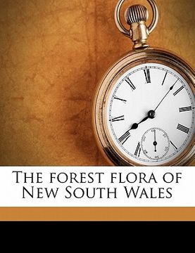 portada the forest flora of new south wales volume 6