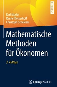 portada Mathematische Methoden für Ökonomen (Springer-Lehrbuch) (en Alemán)
