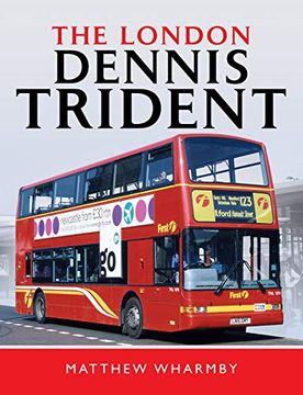 portada The London Dennis Trident (en Inglés)