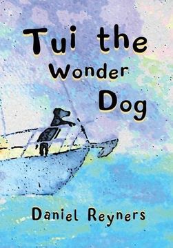 portada Tui the Wonder Dog (en Inglés)