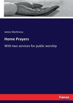 portada Home Prayers: With two services for public worship (en Inglés)