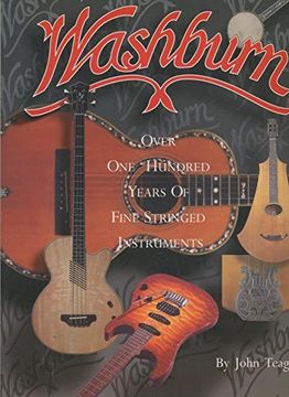portada Washburn: Over 100 Years of Fine Stringed Instruments (in English)