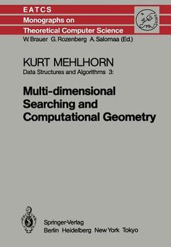portada data structures and algorithms 3: multi-dimensional searching and computational geometry (en Inglés)