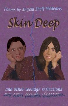 portada Skin Deep and Other Teenage Reflections