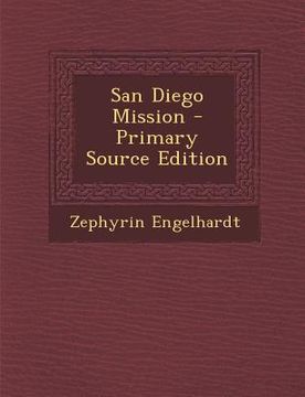 portada San Diego Mission (en Inglés)