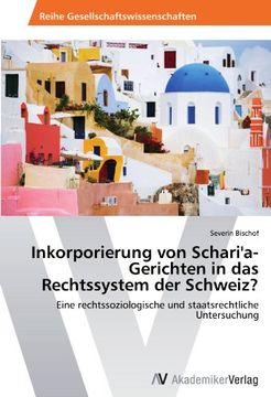 portada Inkorporierung von Schari'a-Gerichten in das Rechtssystem der Schweiz?