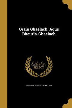 portada Orain Ghaelach, Agus Bheurla-Ghaelach (in English)