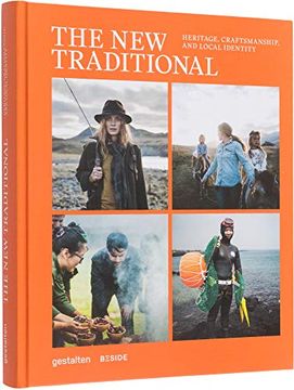 portada The new Traditional: Heritage, Craftsmanship and Local Identity 