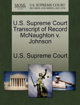 portada u.s. supreme court transcript of record mcnaughton v. johnson (en Inglés)