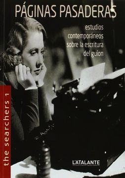 portada Páginas pasaderas. Estudios contemporáneos sobre la escritura del guión (in Spanish)