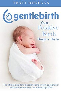 portada Gentlebirth: Your Positive Birth Begins Here 