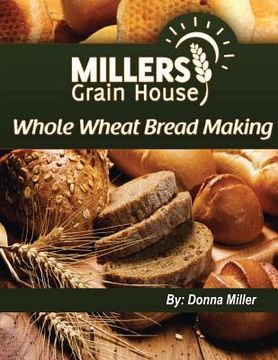 portada Whole Wheat Bread Making (en Inglés)