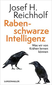 portada Rabenschwarze Intelligenz: Was wir von Krähen Lernen Können (in German)
