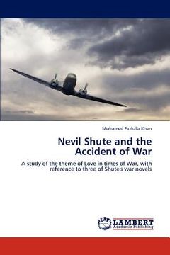 portada nevil shute and the accident of war (en Inglés)