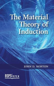 portada The Material Theory of Induction (en Inglés)