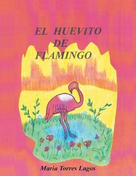 portada El Huevito de Flamingo (in Spanish)