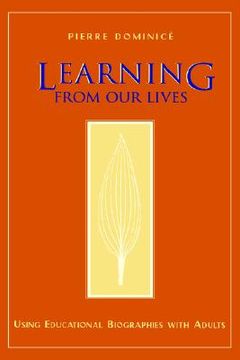 portada learning from our lives: using educational biographies with adults (in English)