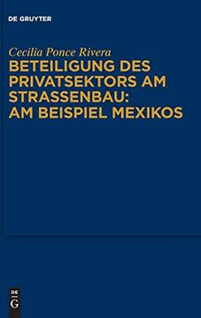 portada Beteiligung des Privatsektors am Strassenbau: Am Beispiel Mexiko (in German)