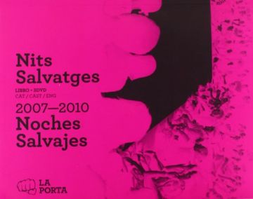 portada Noches Salvajes: 2007-2010 = Nits Salvatges (in Spanish)