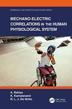 portada Mechano-Electric Correlations in the Human Physiological System (Biomedical and Robotics Healthcare) (en Inglés)