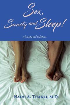 portada Sex, Sanity and Sleep: A Natural Solution (in English)