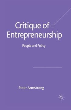 portada Critique of Entrepreneurship: People and Policy (en Inglés)