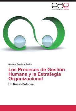 portada Los Procesos de Gestión Humana y la Estrategia Organizacional: Un Nuevo Enfoque (in Spanish)