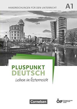 portada Pluspunkt Deutsch - Leben in Österreich: A1 - Handreichungen für den Unterricht (en Alemán)
