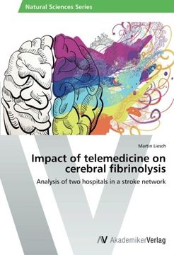 portada Impact of Telemedicine on Cerebral Fibrinolysis