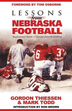 portada Lessons from Nebraska Football: Inspirational Stories & Lessons from the Gridiron (in English)
