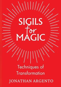 portada Sigils For Magic: Techniques of Transformation