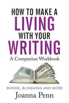 portada How To Make A Living With Your Writing Workbook