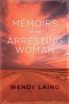 portada Memoirs of an Arresting Woman