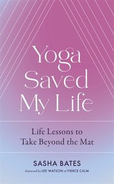 portada Yoga Saved My Life (en Inglés)