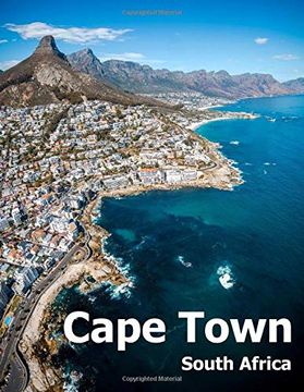 portada Cape Town South Africa: Coffee Table Photography Travel Picture Book Album of an African Country and Port Coast City Large Size Photos Cover (in English)
