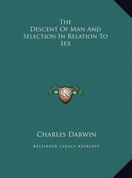 portada the descent of man and selection in relation to sex (en Inglés)