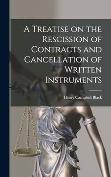 portada A Treatise on the Rescission of Contracts and Cancellation of Written Instruments (in English)