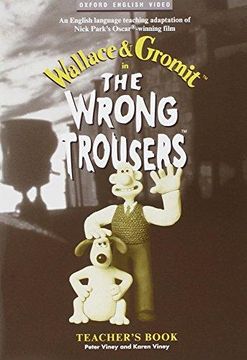 portada The Wrong Trousers: Teacher's Book (Oxford English Video) 