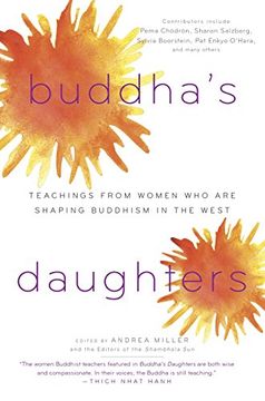 portada Buddha's Daughters: Teachings From Women who are Shaping Buddhism in the West (in English)