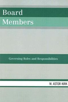 portada board members: governing roles and responsibilities (en Inglés)
