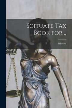 portada Scituate Tax Book for .. (in English)