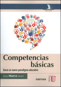 portada Competencias Básicas. Hacia un Nuevo Paradigma Educativo (in Spanish)