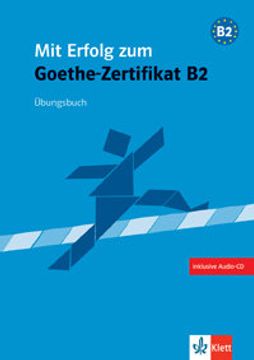 Libro Mit Erfolg Zum Goethe Zertifikat Nivel B2 Ejercicios De Varios ...