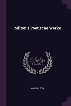portada Milton's Poetische Werke (en Inglés)