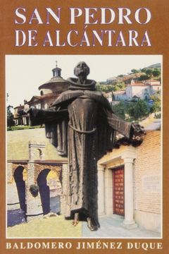 portada San Pedro de Alcántara: En el quinto centenario de su nacimiento. 1499-1999 (Edibesa de bolsillo)