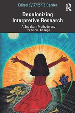 portada Decolonizing Interpretive Research (en Inglés)