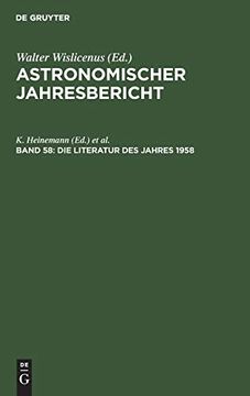 portada Die Literatur des Jahres 1958 (Astronomischer Jahresbericht) (German Edition) [Hardcover ] (en Alemán)